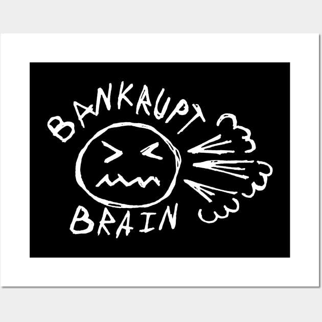 Dark and Gritty Bankrupt Brain with Face Wall Art by MacSquiddles